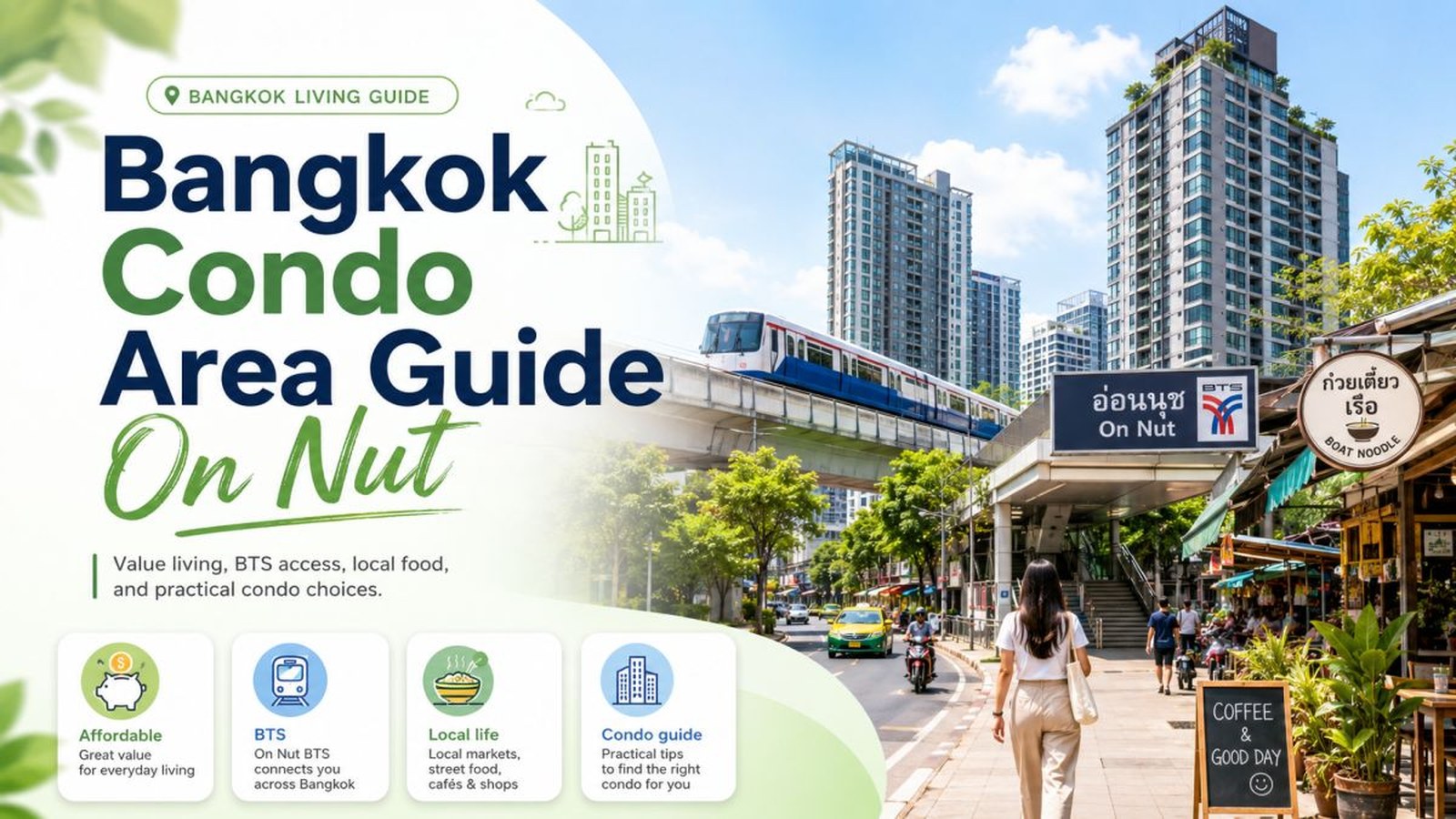 Bangkok Condo Area Guide: On Nut