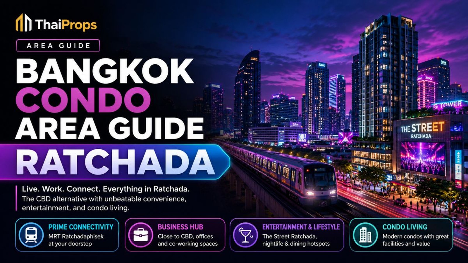 Bangkok Condo Area Guide: Ratchada