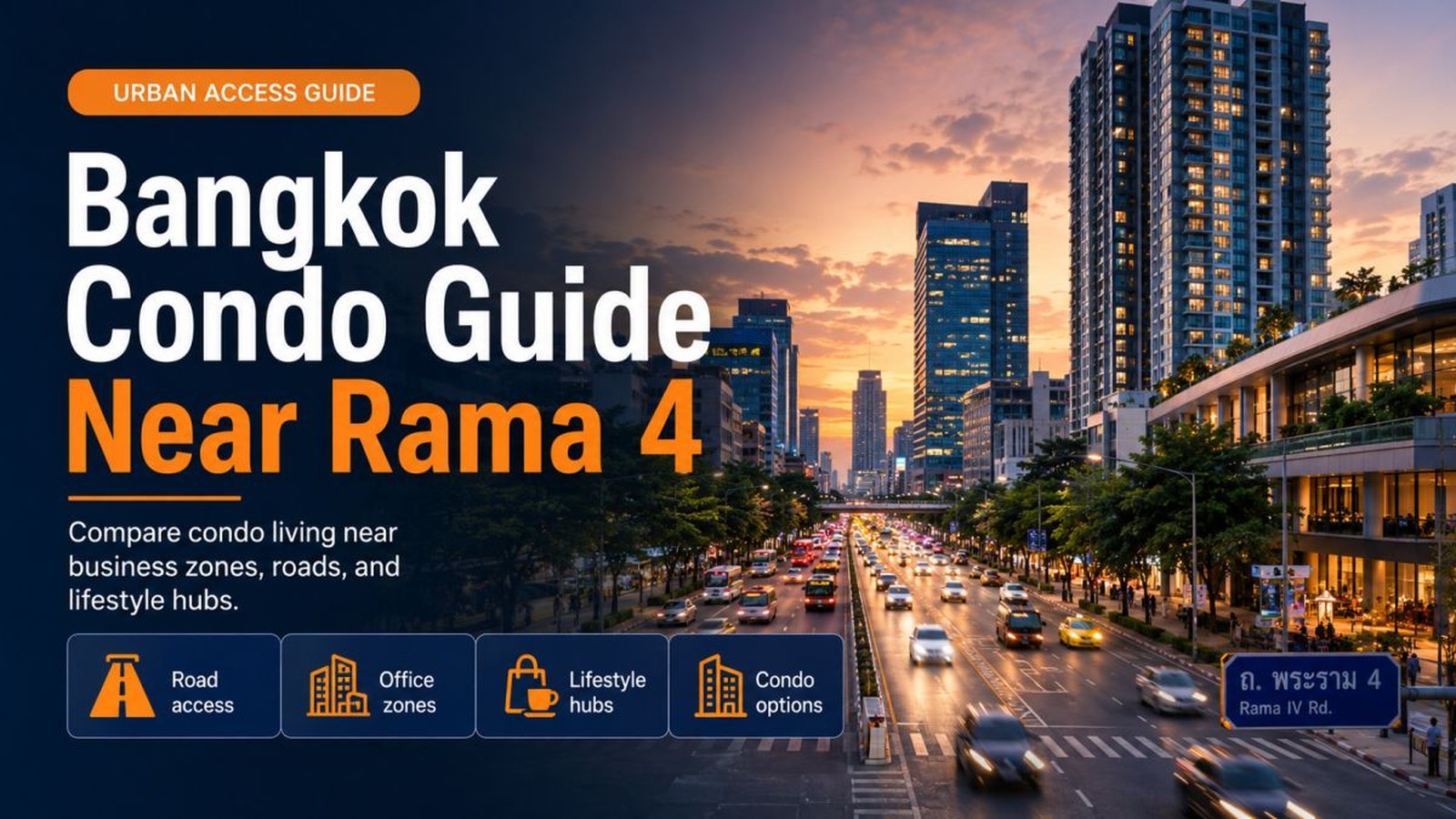 Bangkok Condo Guide Near Rama 4