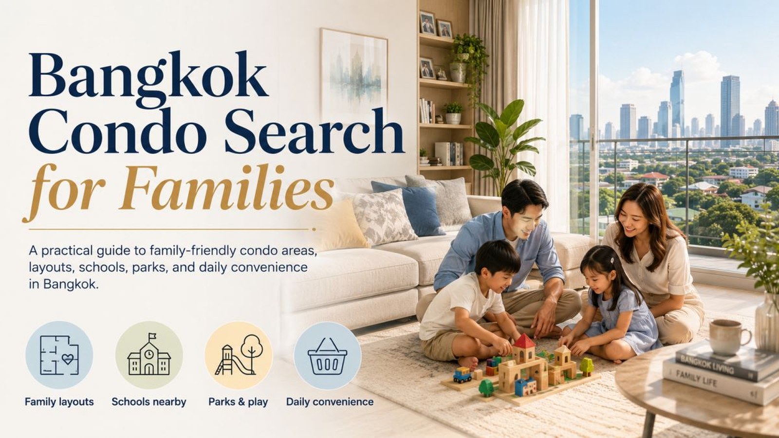 Bangkok Condo Search for Families