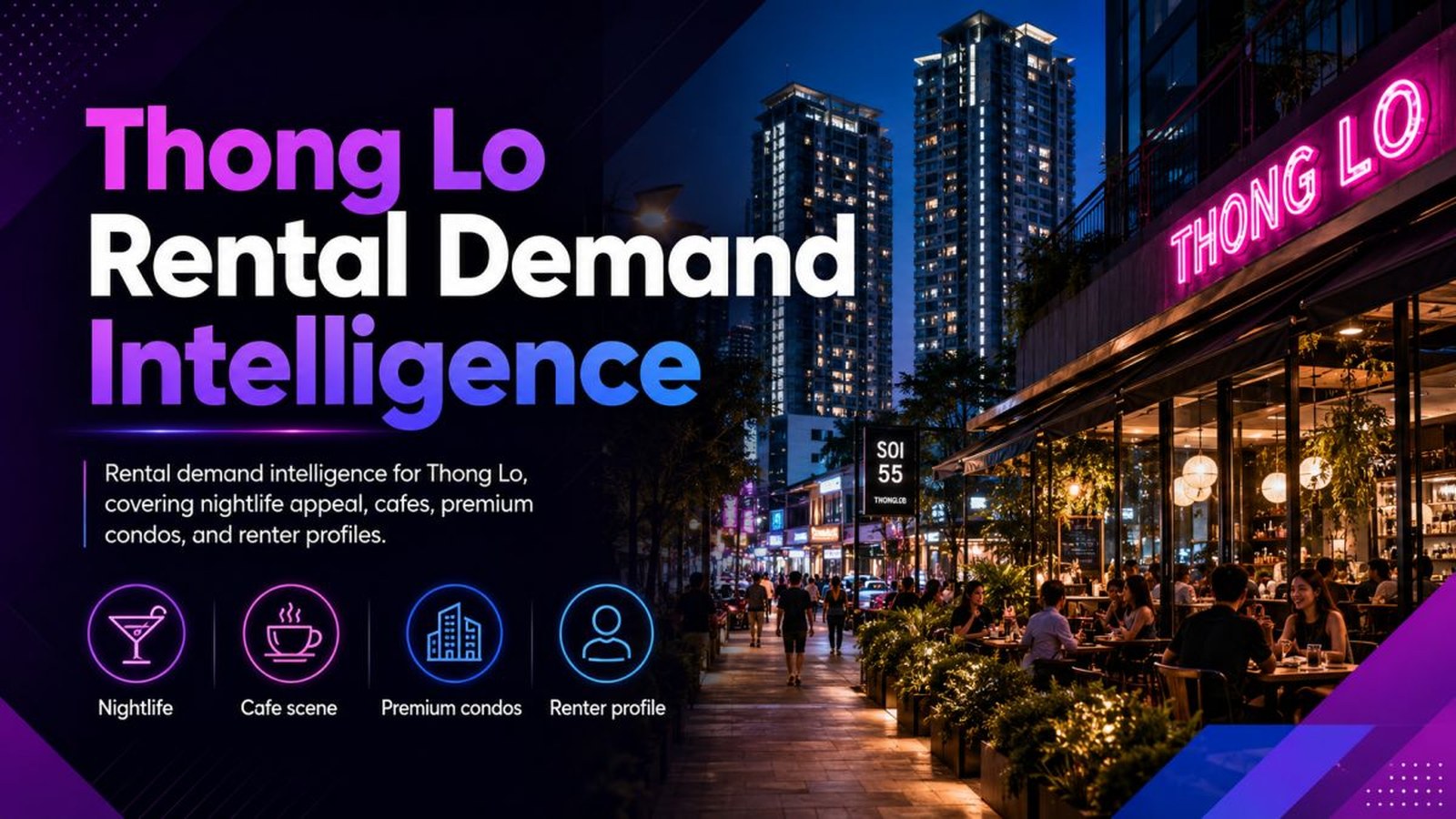 Thong Lo Rental Demand Intelligence